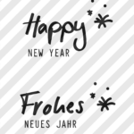 Siebdruckdatei & Plotterdatei "Happy New Year" & "Frohes neues Jahr" No. 1