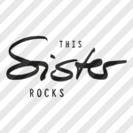 Plotterdatei "This Sister Rocks"