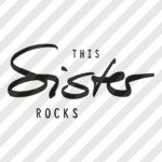 Siebdruckdatei & Plotterdatei "This Sister Rocks"