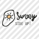 Siebdruckdatei & Plotterdatei "Sunny side up"